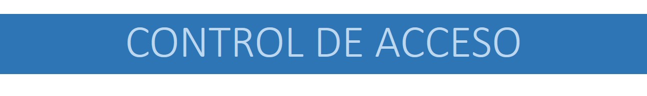 CONTROL DE ACCESO CONTROL DE ACCESO